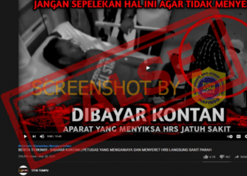#CekFakta Video “Berita Terkini!!! – Dibayar Kontan | Petugas Yang Menganiaya Dan Menyeret HRS Langsung Sakit Parah”