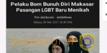 #CekFakta Tangkapan Layar Berita Detiknews “Pelaku Bom Bunuh Diri Makasar Pasangan LGBT Baru Menikah “