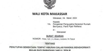 Surat Edaran Wali kota Makassar: Usaha Hiburan di Makassar Tutup Selama Ramadhan, Mulai 10 Maret 2024