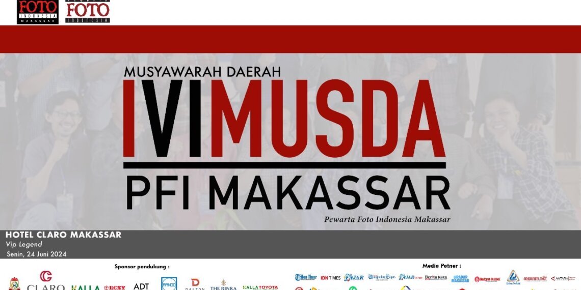 Musda Ke VI PFI Makassar Usung Tema Profesionalisme Pewarta Foto