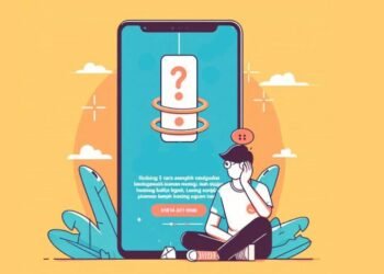 Cara Mengatasi Ponsel Bootloop dengan Mudah dan Cepat